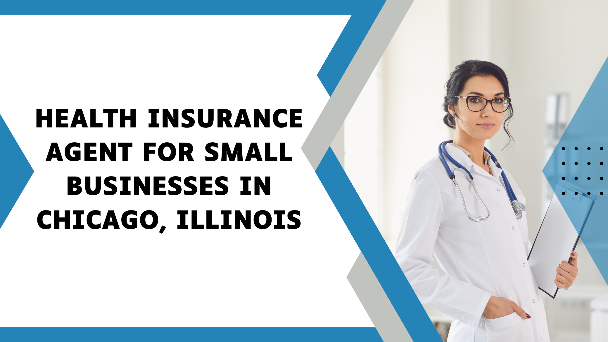 Health Insurance Agent For Small Businesses In Chicago, Illinois