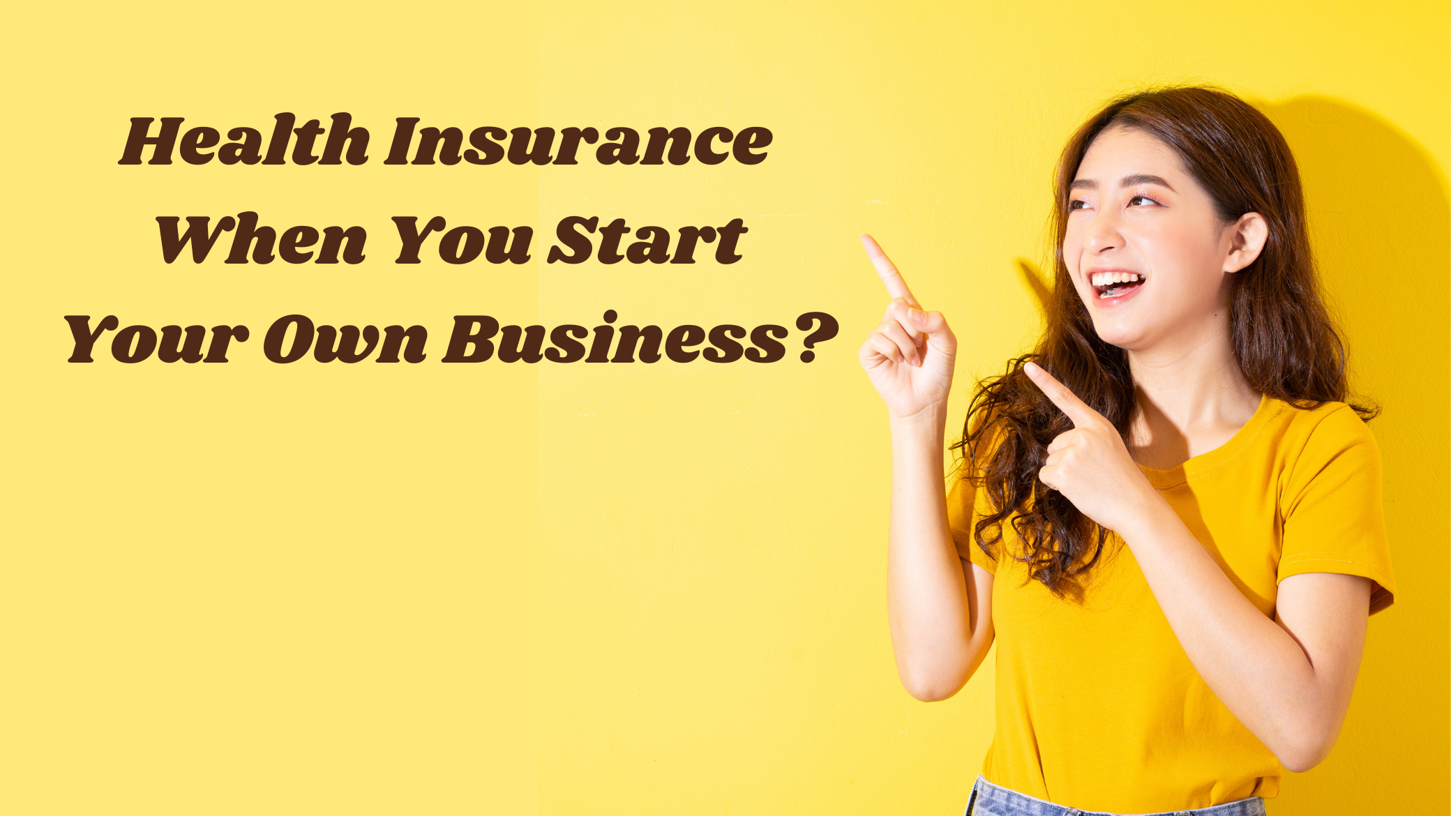 Health Insurance When You Start Your Own Business