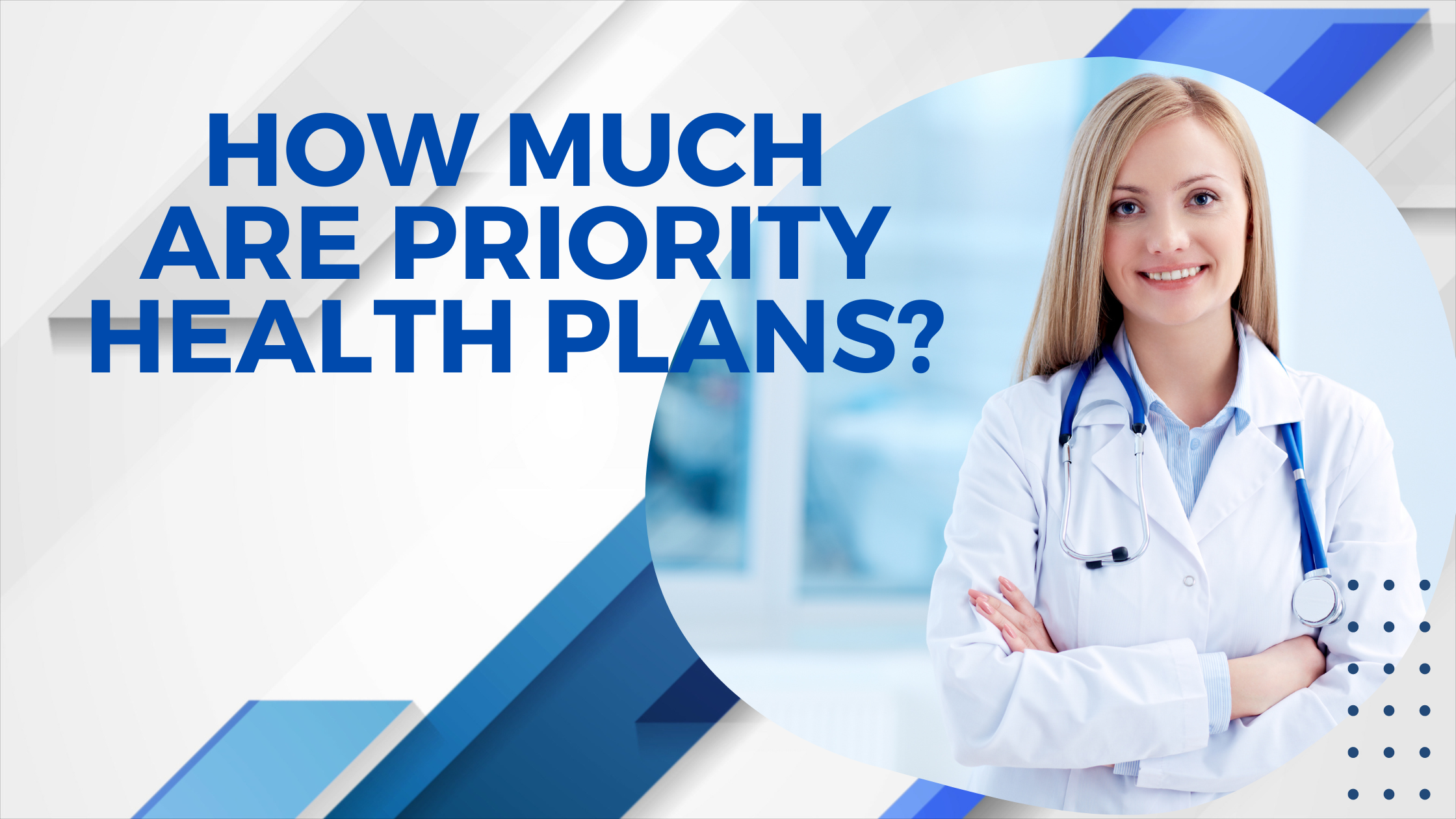 How Much Are Priority Health Plans