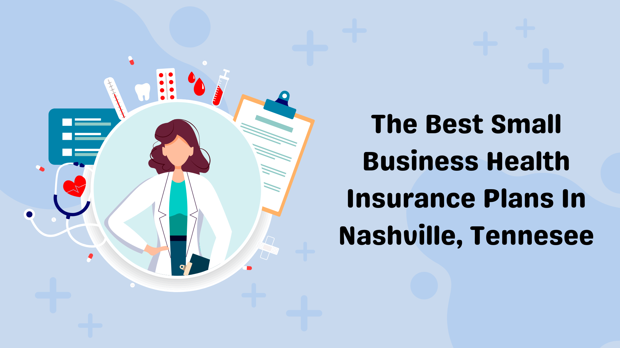 The Best Small Business Health Insurance Plans In Nashville, Tennesee