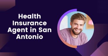 Health Insurance Agent in San Antonio