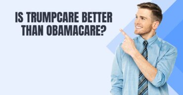 Is Trumpcare Better Than Obamacare