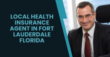 Local Health Insurance Agent in Fort Lauderdale Florida