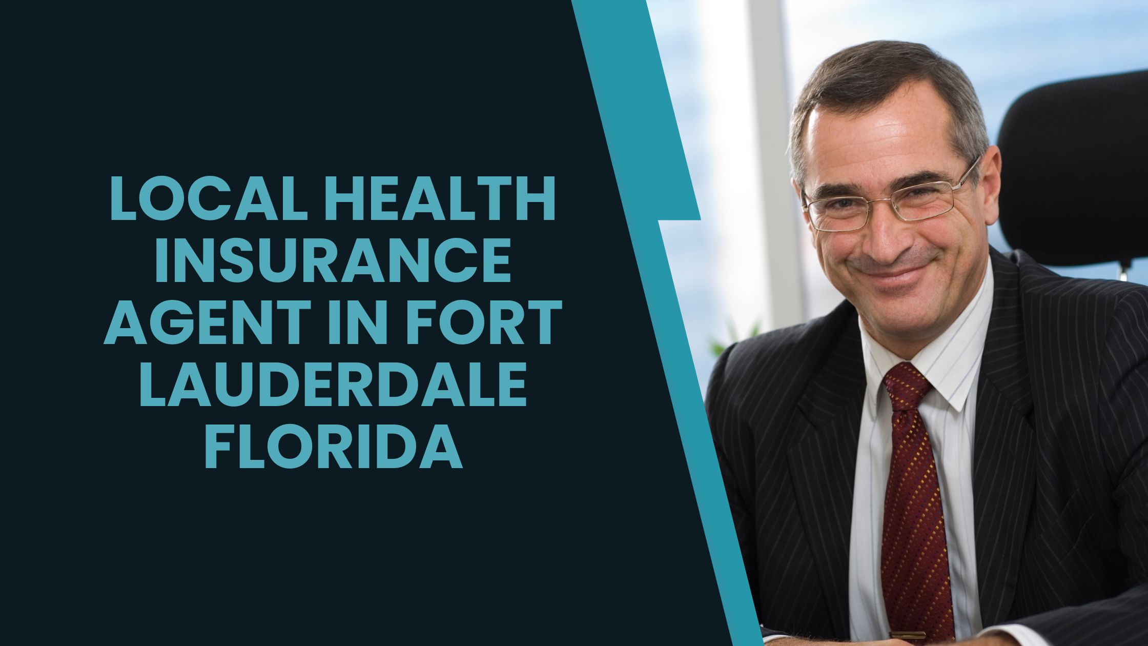 Local Health Insurance Agent in Fort Lauderdale Florida
