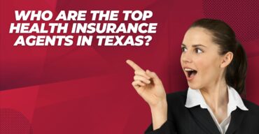 Who Are The Top Health Insurance Agents In Texas
