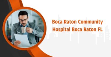 Boca Raton Community Hospital Boca Raton FL