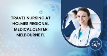 Travel Nursing at Holmes Regional Medical Center Melbourne FL